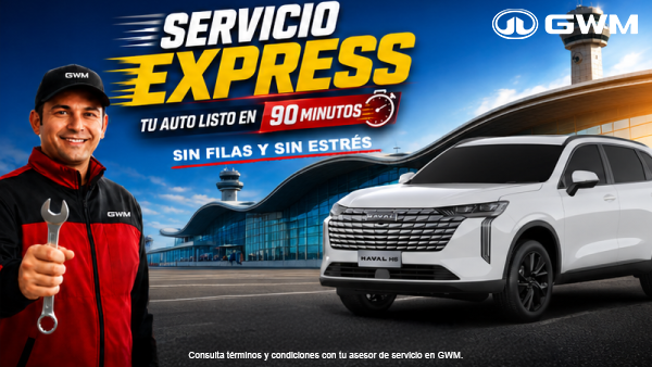 Servicio Express GWM: Listo en 90 Minutos